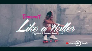 Tomcraft - Like a Roller (Big Gabee & DaweOne Remix 2023)