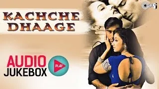 Kachche Dhaage Audio Jukebox | Ajay Devgan, Manisha Koirala, Nusrat Fateh Ali Khan