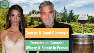 George & Amal Clooney Start A French Winery