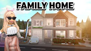 BUILDING A FAMILY HOME FOR MY BLOXBURG CITY