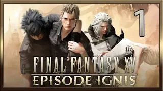 Final Fantasy XV Episode Ignis ★ 1: Город в осаде [WQHD]
