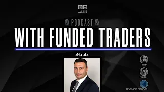 eNabLe trader. Backtest and magazine. mentality. Work off the charts. Keystone Podcast #2