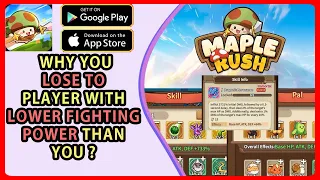 Maple Rush - Pal, Skills, And Why You Lose To Player With Lower Fighting Power Than You In Pvp