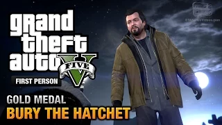 GTA 5 - Mission #57 - Bury the Hatchet [First Person Gold Medal Guide - PS4]