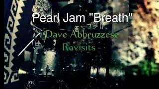 Drummer Dave Abbruzzese Revisits the Pearl Jam song "Breath" 09-21-2023.