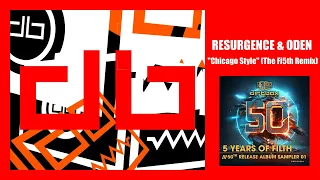 Resurgence - Chicago Style (The Fi5th Remix)- 50th Release Album Sampler- Dirtbox Recordings- 2024