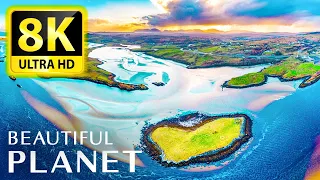 BEAUTIFUL PLANET 8K ULTRA HD - Best Places with Relaxing Music 8K TV