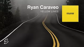 Ryan Caraveo - Yellow Lines