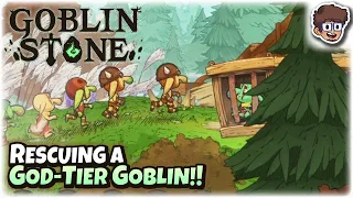 Rescuing a GOD-TIER Goblin!! | Roguelite RPG | Goblin Stone | 14