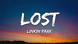 Linkin Park - Lost (Lyrics) / 1 hour Lyrics