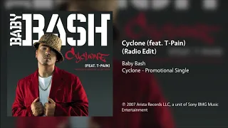 Baby Bash - Cyclone (feat. T-Pain) (Clean/Radio Edit)