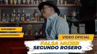 FALSA MUJER - SEGUNDO ROSERO