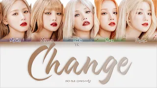 (G)I-DLE – Change [ПЕРЕВОД НА РУССКИЙ/КИРИЛЛИЗАЦИЯ Color Coded Lyrics]