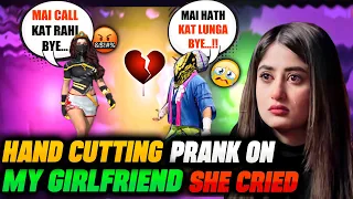 Hand Cut Prank || Prank On Girlfriend (Gone Extremely Wrong😱) || P Prank Gaming