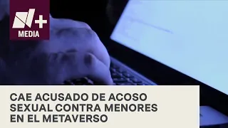 Acusan un hombre del metaverso por acoso sexual contra menores - Bien y de Buenas