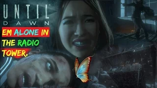 UNpopular Decision: Emily ALONE In Radio Tower Without Matt | Until Dawn.