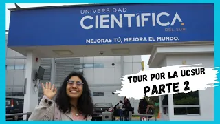 TOUR POR MI UNIVERSIDAD 🇵🇪 / UCSUR 📚/ Parte 2/ Karla Guerrero