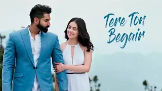 Tere Ton Begair (Full Song) Parmish Verma | Manjit Sahota | Rocky Mental | Latest Punjabi Songs 2020