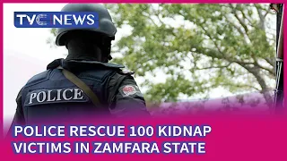 [VIDEO]: Police rescue 100 kidnap victims in Zamfara State