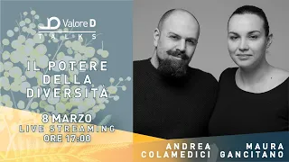 Valore D Talks - Il potere della diversità con A. Colamedici e M. Gancitano