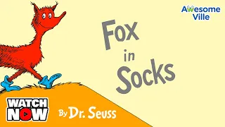 Fox in Socks by Dr Seuss - Read aloud Story