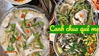 CANH CHUA QUÊ MẸ - Hổng gì ngon bằng đâu nghen! | Đặc sản miền sông nước