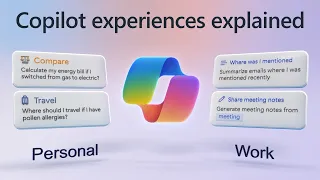 Microsoft Copilot personal and work experiences explained