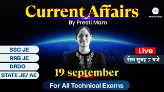 Current Affairs September 2022 | 19 SEPT 2022 CA | SSC JE 2022 Current Affairs | By Preeti Mam