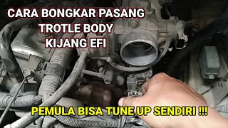 Cara Bongkar Pasang Trotel Body kijang EFI || Tune up kijang kapsul