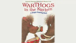 Warthogs In The Kitchen - Book Read Aloud