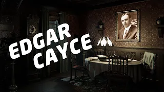 XX. Yüzyılın Nostradamus'u: Edgar Cayce