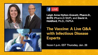 The Vaccine: A Live Q&A with Infectious Disease Experts | Virtual Q&A