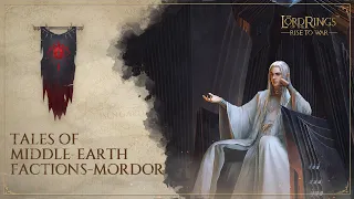 #1 Mordor | Epic Video Series: #Tales of Middle-earth Factions