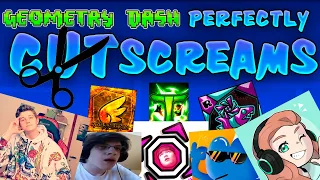 GEOMETRY DASH PERFECTLY CUT SCREAMS