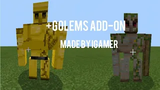+Golems Add-On in MCPE