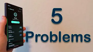 Galaxy S23 Ultra: Top 5 Problems Samsung Should Fix ASAP (May 2023)!