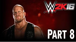WWE 2K16 Showcase Austin 3:16 Walkthrough Part 8 Gameplay Lets Play