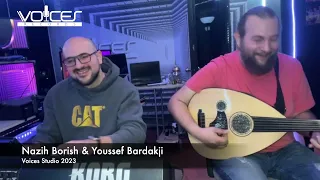 جلسة موسيقية ٢٠٢٣ نزيه ابوالريش و يوسف بردقجي//Nazih Bulrish & Youssef bardakji