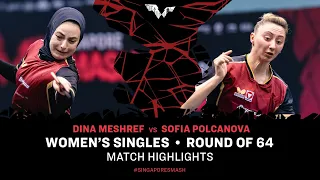 Dina Meshref vs Sofia Polcanova | WS R64 | Singapore Smash 2024