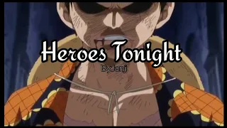 One Piece | Janji - Heroes Tonight (feat. Johnning)