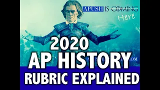 2020 AP History Exam & Rubric Explained