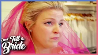 'That's F*#@ING Horrible!' 😡| Don't Tell The Bride