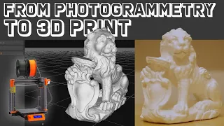 How To - PHOTOGRAMMETRY for 3D Printing