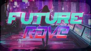 FUTURE RAVE MIX 2021