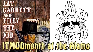 ITMODmonth at the Alamo: Pat Garrett and Billy the Kid