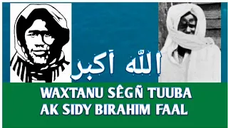 WAXTANU Serigne Touba Ak Mame Cheikh Ibrahima Fall Thieuy Borom Touba