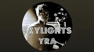 Skylights - YRA