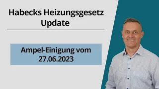 Habecks Heizungsgesetz (Änderung-Update) und geplante Förderungen - Einigung der Ampel Koalition