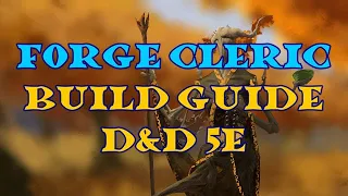 Forge Cleric Build: D&D 5e