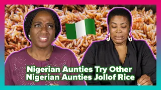 Nigerian Aunties Try Other Nigerian Aunties Jollof Rice